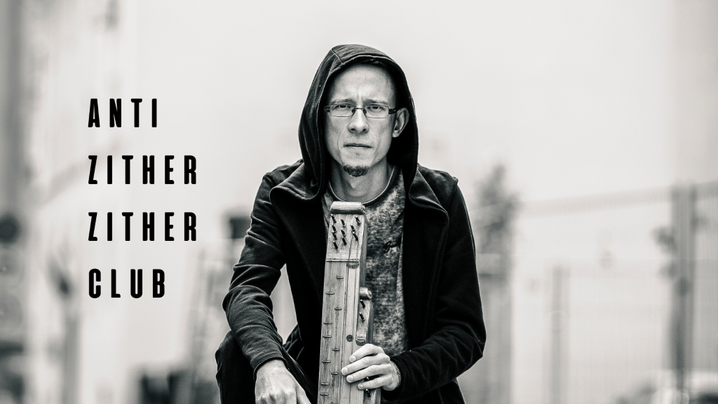 ANTI ZITHER ZITHER CLUB